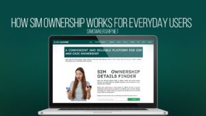 How SIM Ownership Works for Everyday Users
