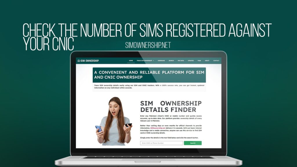 Check the Number of SIMs Registered Against Your CNIC