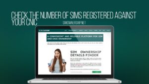 Check the Number of SIMs Registered Against Your CNIC