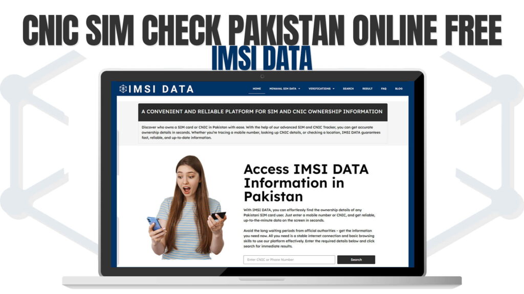 CNIC SIM Check Pakistan Online Free IMSI Data