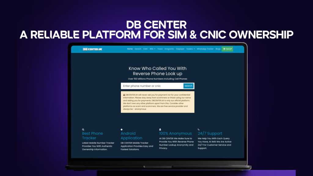 DB Center - A Reliable Platform for SIM & CNIC Ownership