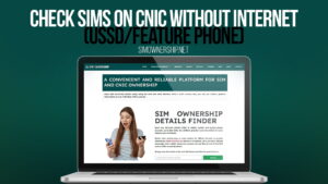 Check SIMs on CNIC without Internet (USSD/Feature Phone)